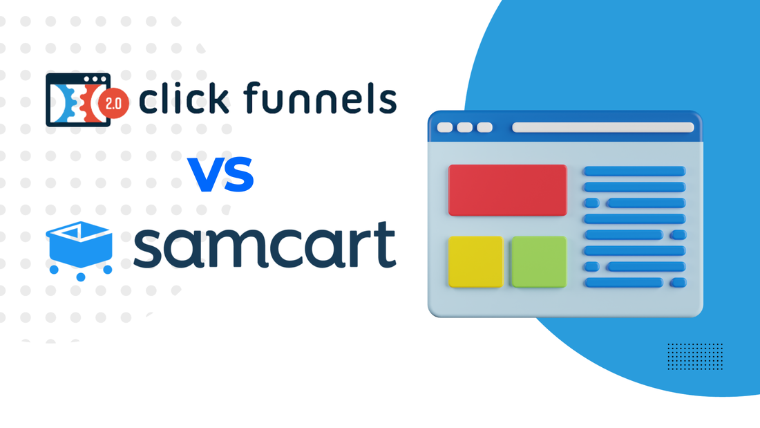 ClickFunnels vs SamCart - Online sales tools