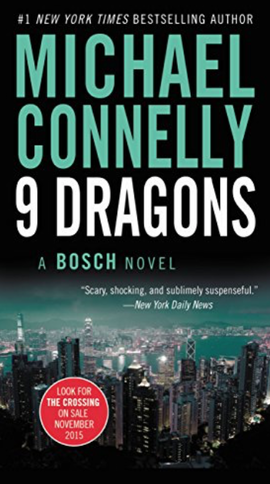 9 Dragons by Michael Connelly