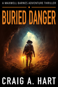 Buried Danger by Craig. A Hart