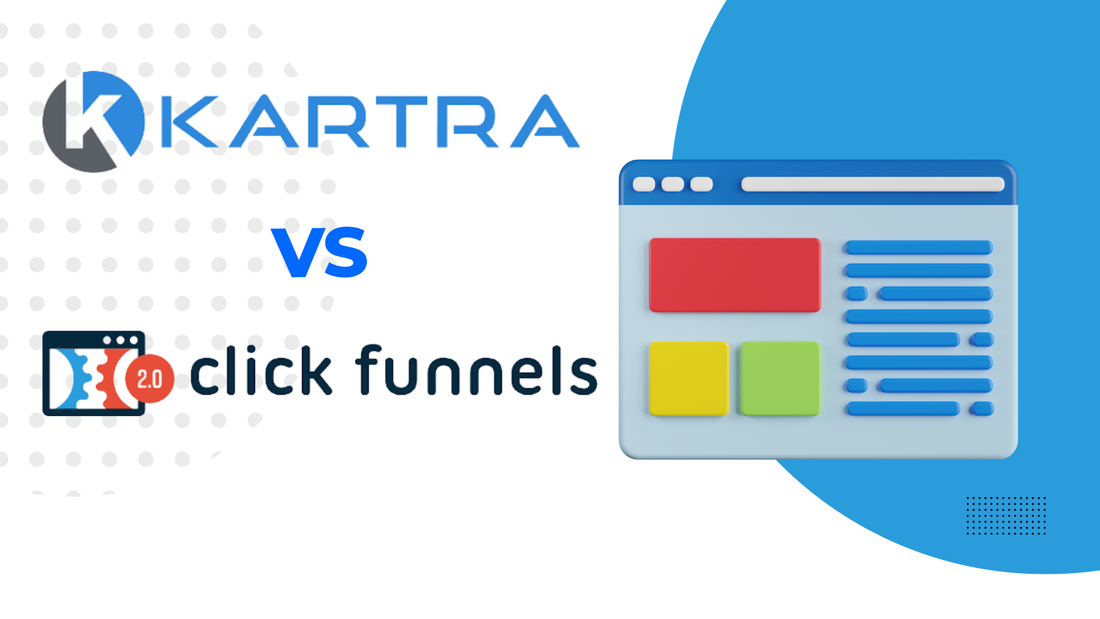 Kartra vs ClickFunnels - Online sales tools