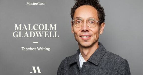 Malcolm Gladwell MasterClass review