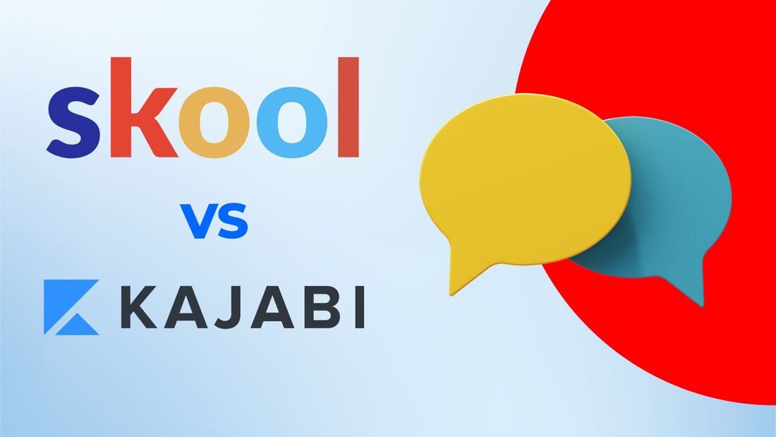 Skool vs. Kajabi - community platforms
