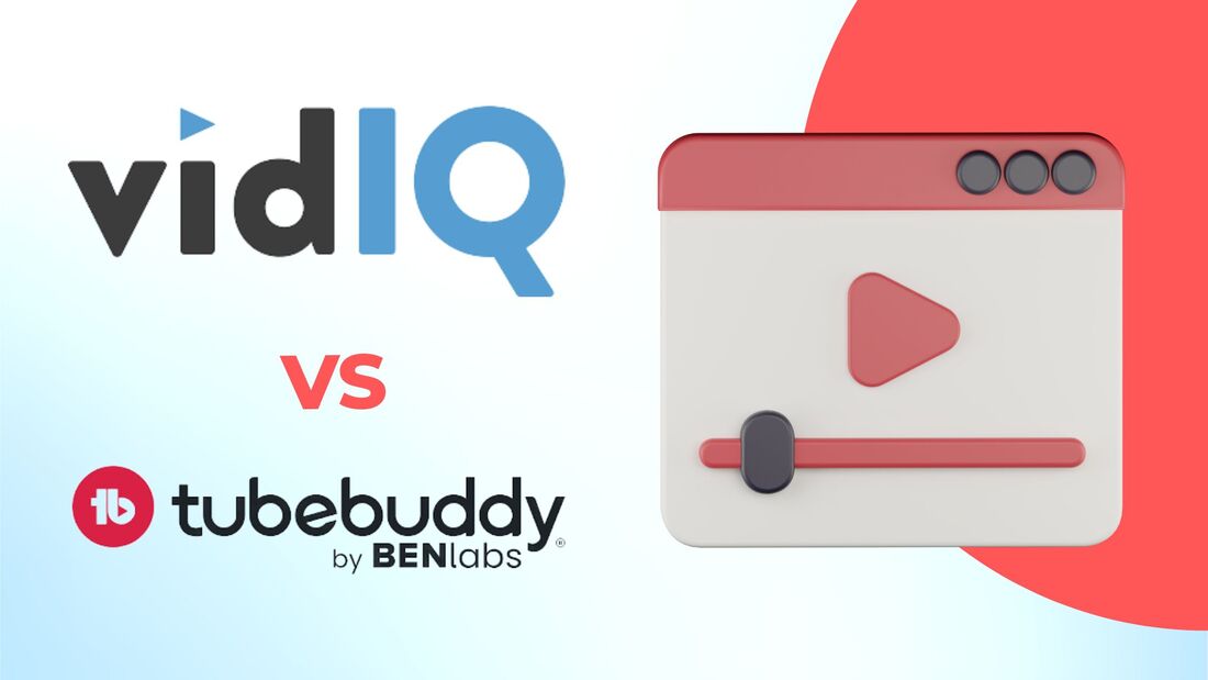 vidIQ vs. TubeBuddy - video analytics tools